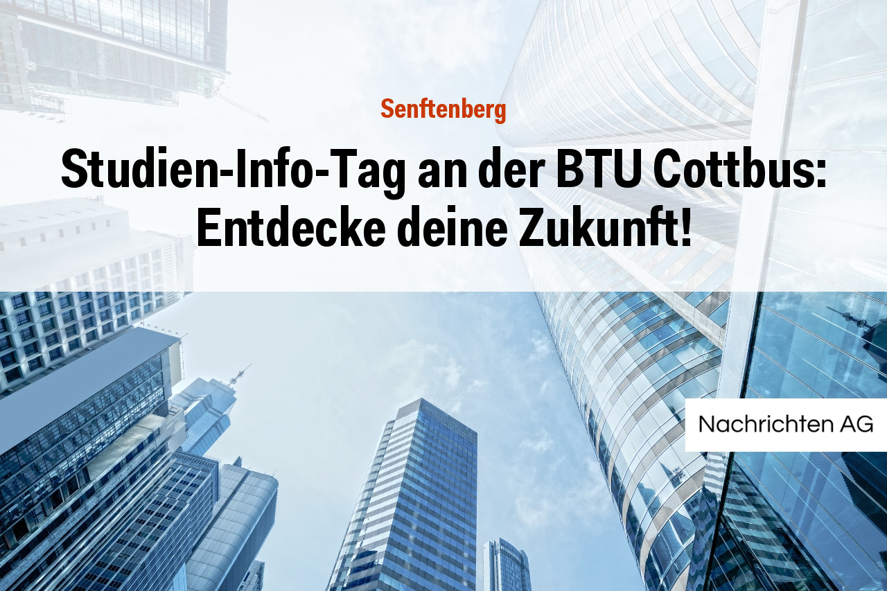 Studien-Info-Tag an der BTU Cottbus: Entdecke deine Zukunft!